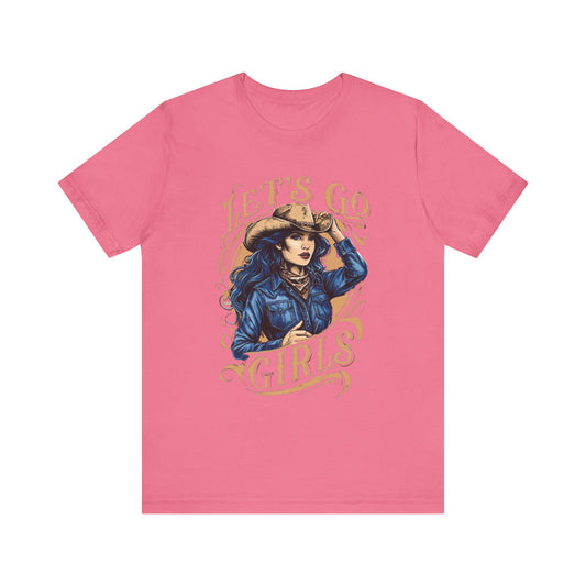 Le's Go Girls Tee Fun Womens Shirt  Country Style Top